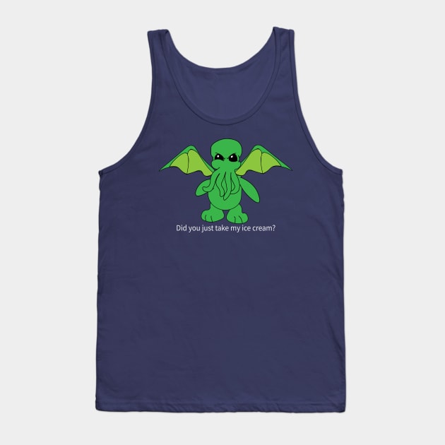 Cthulhu - Don't Touch My Ice Cream Tank Top by CrazyDM